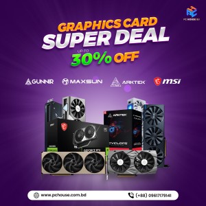 Graphics Card Super Deal 